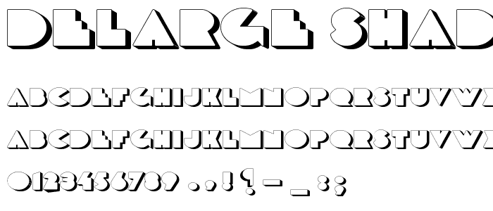 DeLarge Shadow font
